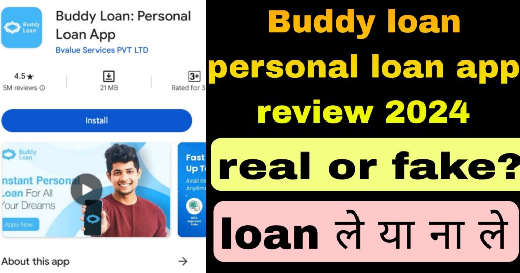Buddy loan personal loan app review 2024