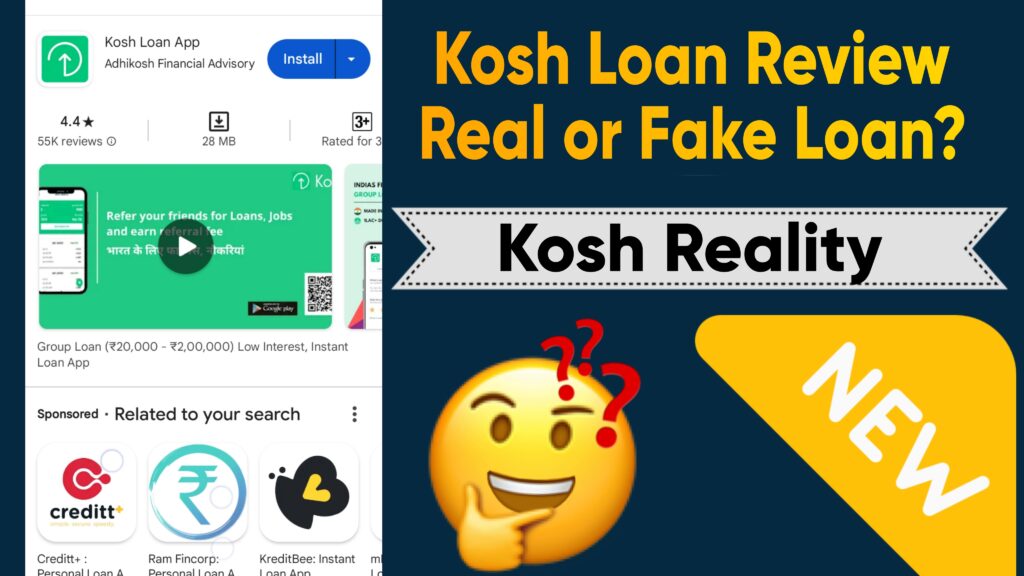 Kosh Loan App Review
