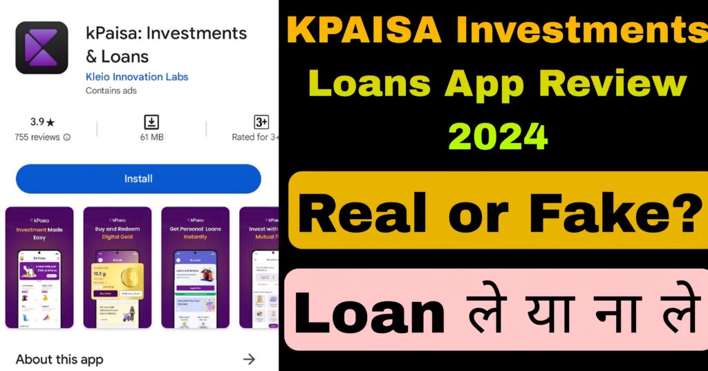 KPAISA Investments Loans App Review 2024