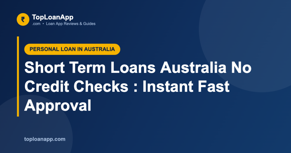Short Term Loans Australia No Credit Checks : Instant Fast Approval Short Term Loans Australia No Credit Checks : Instant Fast Approval