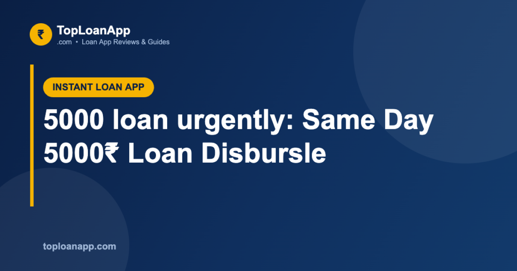5000 loan urgently: Same Day 5000₹ Loan Disbursle